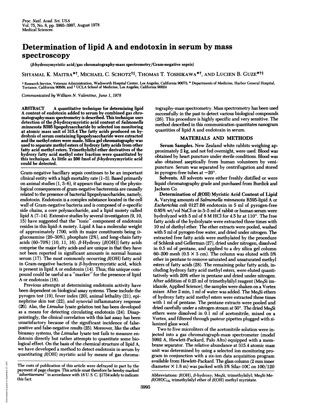 Determination of Lipid a and Endotoxin in Serum by Mass Spectroscopy (Ft-Hydroxymyristic Acid/Gas Chromatography-Mass Spectrometry/Gram-Negative Sepsis) SHYAMAL K