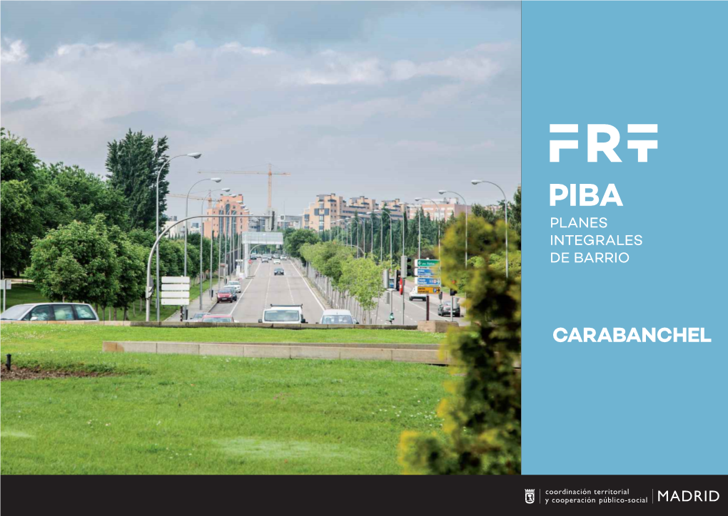 Carabanchel. Planes Integrales De Barrio. Informe 2019 PDF, 4 Mbytes