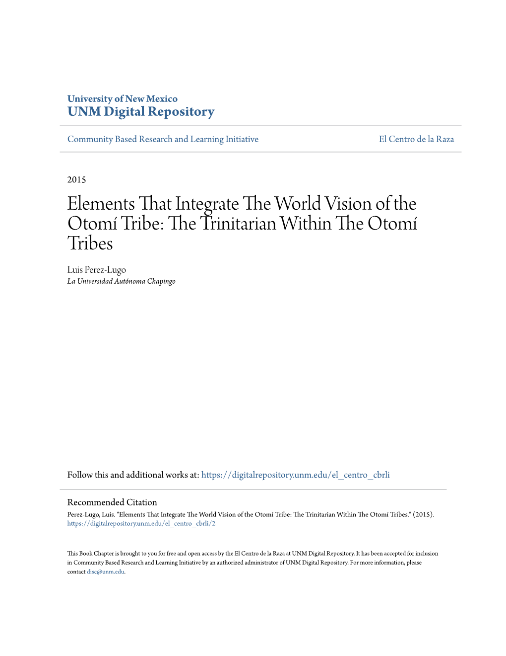 Elements That Integrate the World Vision of the Otomí Tribe