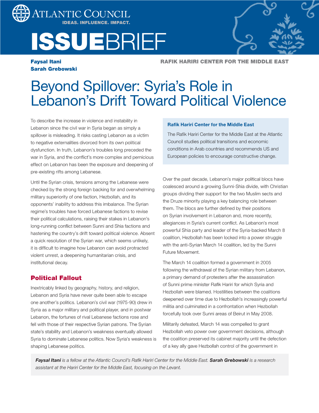 Beyond Spillover: Syria's Role in Lebanon's Drift Toward Political