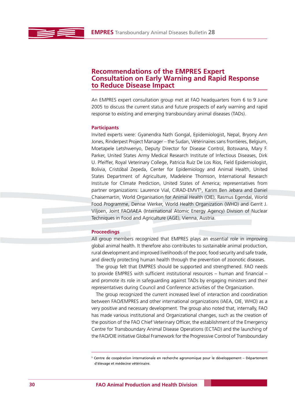 Recommendations of the EMPRES Expert Consultation on Early Warning and Rapid Response to Reduce Disease Impact