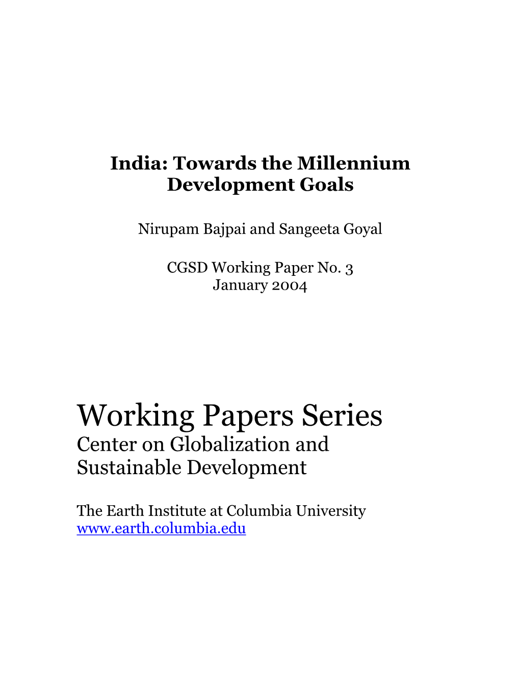Working Papers Series Center on Globalization and Sustainable Development
