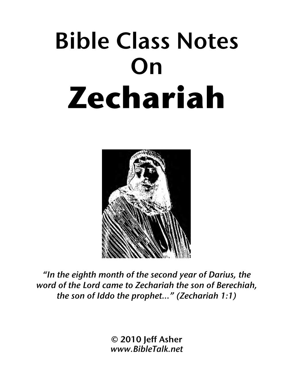 Bible Class Notes on Zechariah