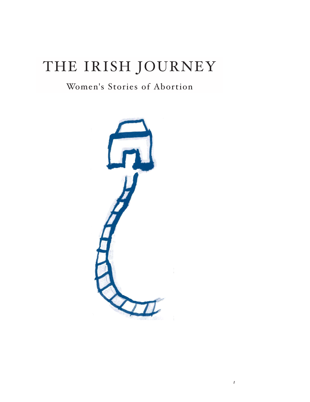 The Irish Journey – Women's Stories of Abortion