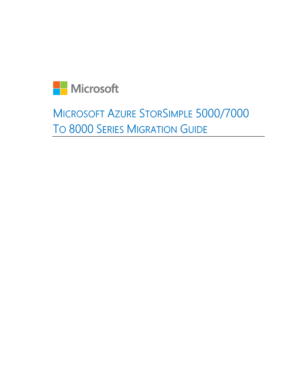 Microsoft Azure Storsimple 5000/7000 to 8000 Series Migration Guide