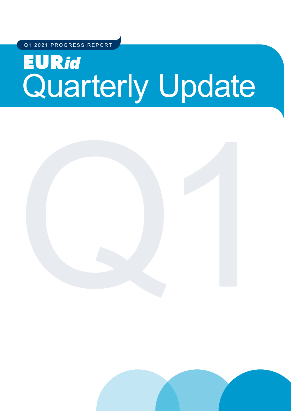 Quarterly Update Q1 Q1 2021 at a GLANCE