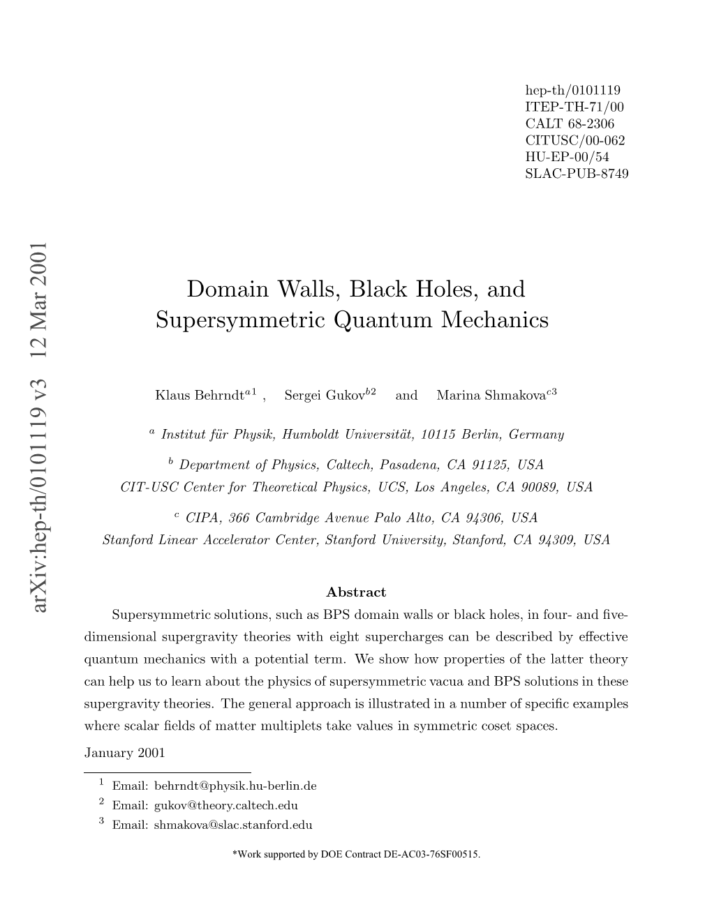 Arxiv:Hep-Th/0101119 V3 12 Mar 2001 Domain Walls, Black Holes, And