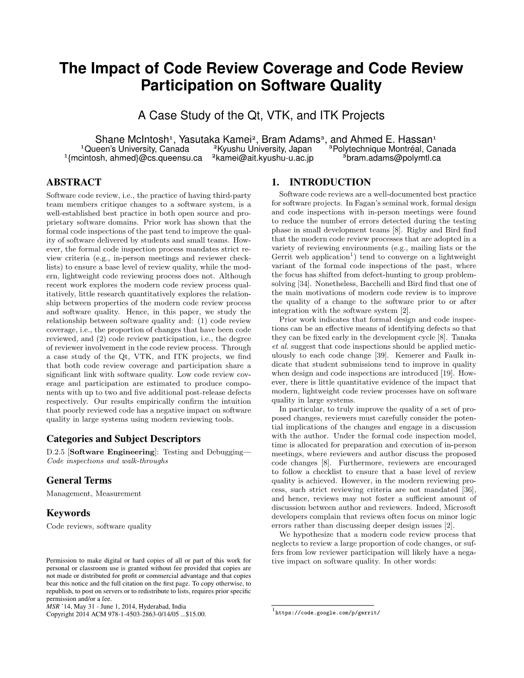 The Impact of Code Review Coverage and Code Review Participation on Software Quality