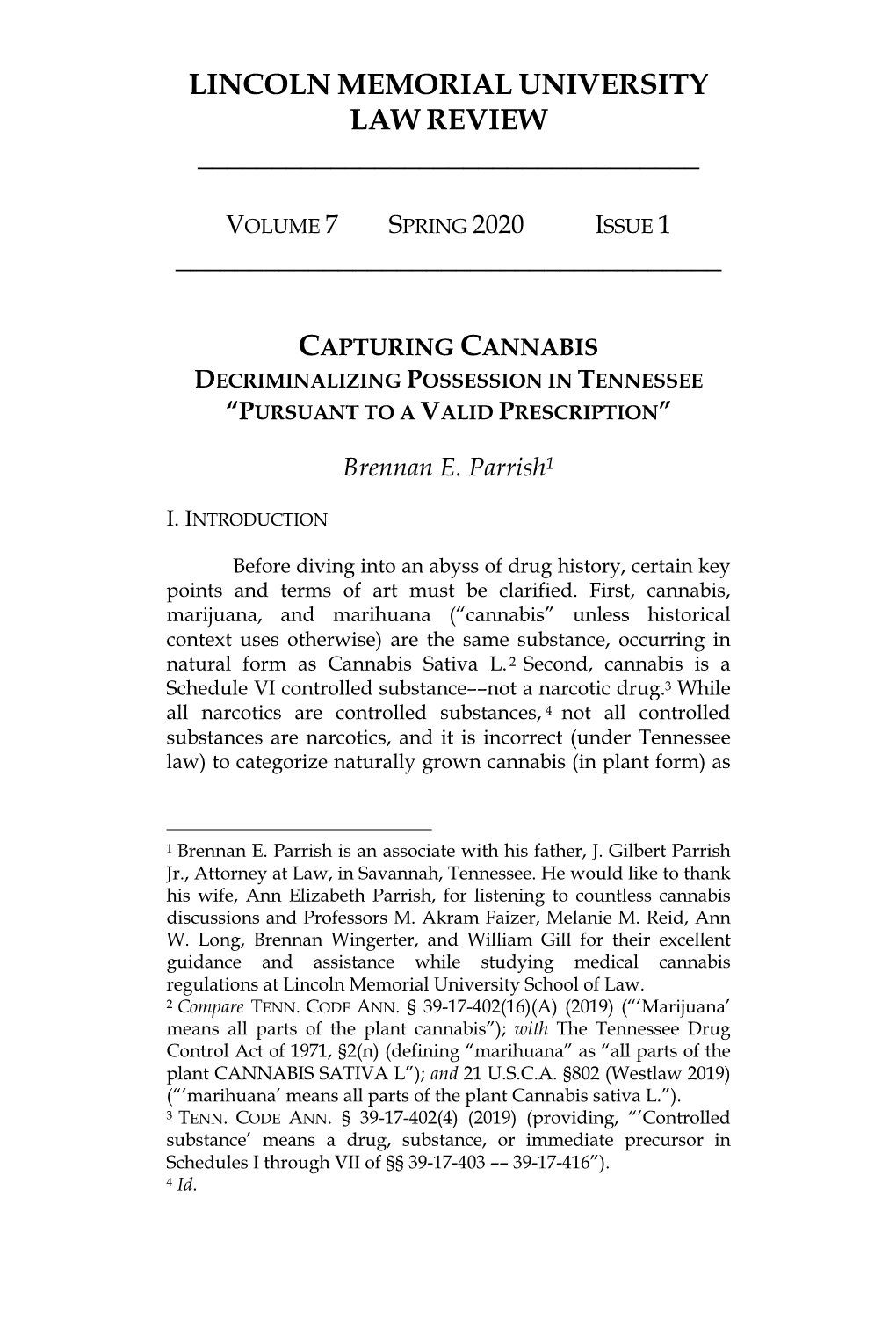 Capturing Cannabis Decriminalizing Possession in Tennessee “Pursuant to a Valid Prescription”