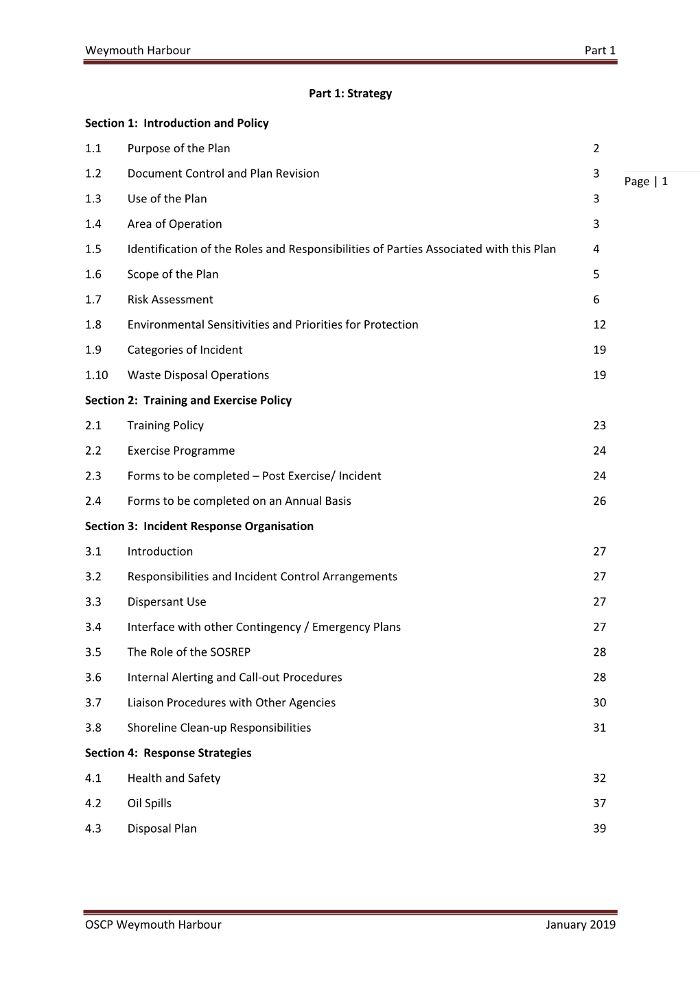 Weymouth Harbour Part 1 OSCP Weymouth Harbour January 2019 Page | 1 Part 1: Strategy Section 1: Introduction and Policy 1.1