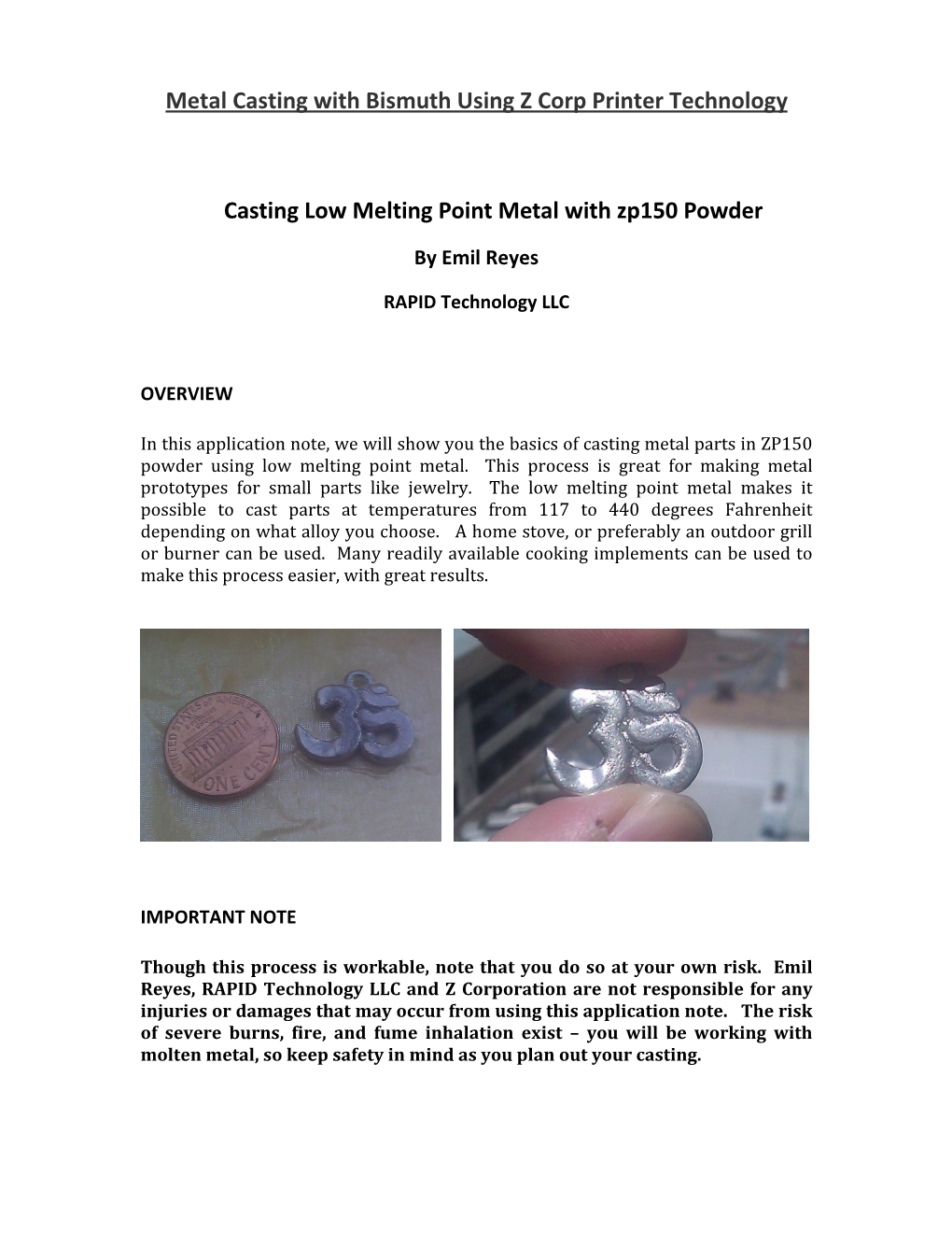 Casting Low Melting Point Metal with Zp150 Powder Metal Casting With