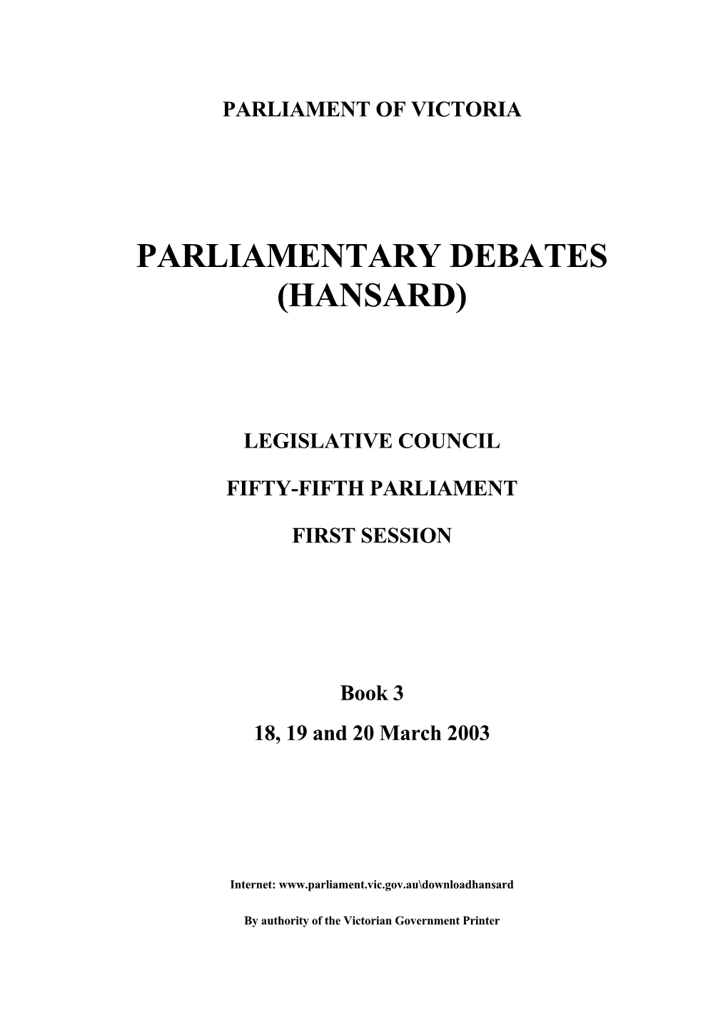 Parliamentary Debates (Hansard)