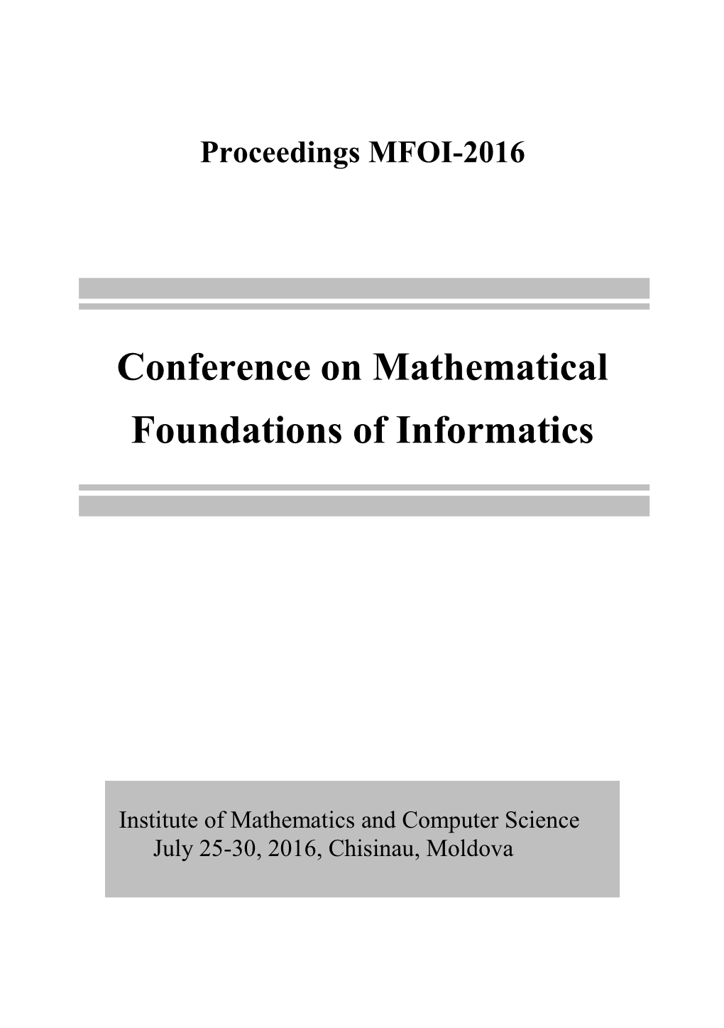 Conference on Mathematical Foundations of Informatics