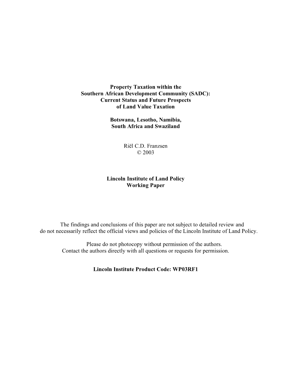 Property Taxation Within the Southern African Development Community (SADC): Current Status and Future Prospects of Land Value Taxation