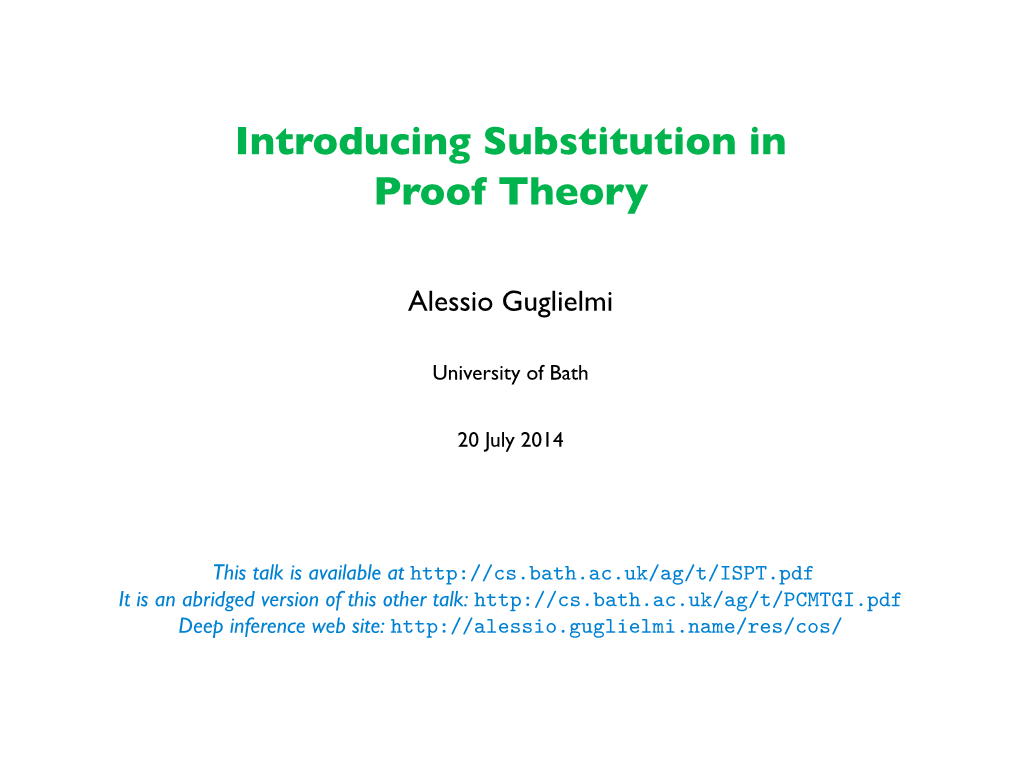 Introducing Substitution in Proof Theory