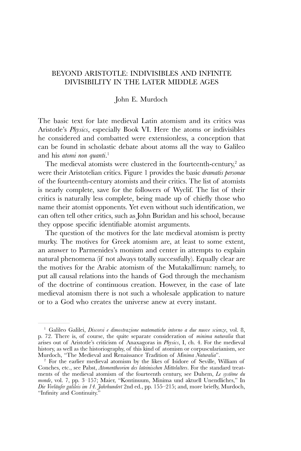 Beyond Aristotle: Indivisibles and Infinite Divisibility in the Later Middle Ages