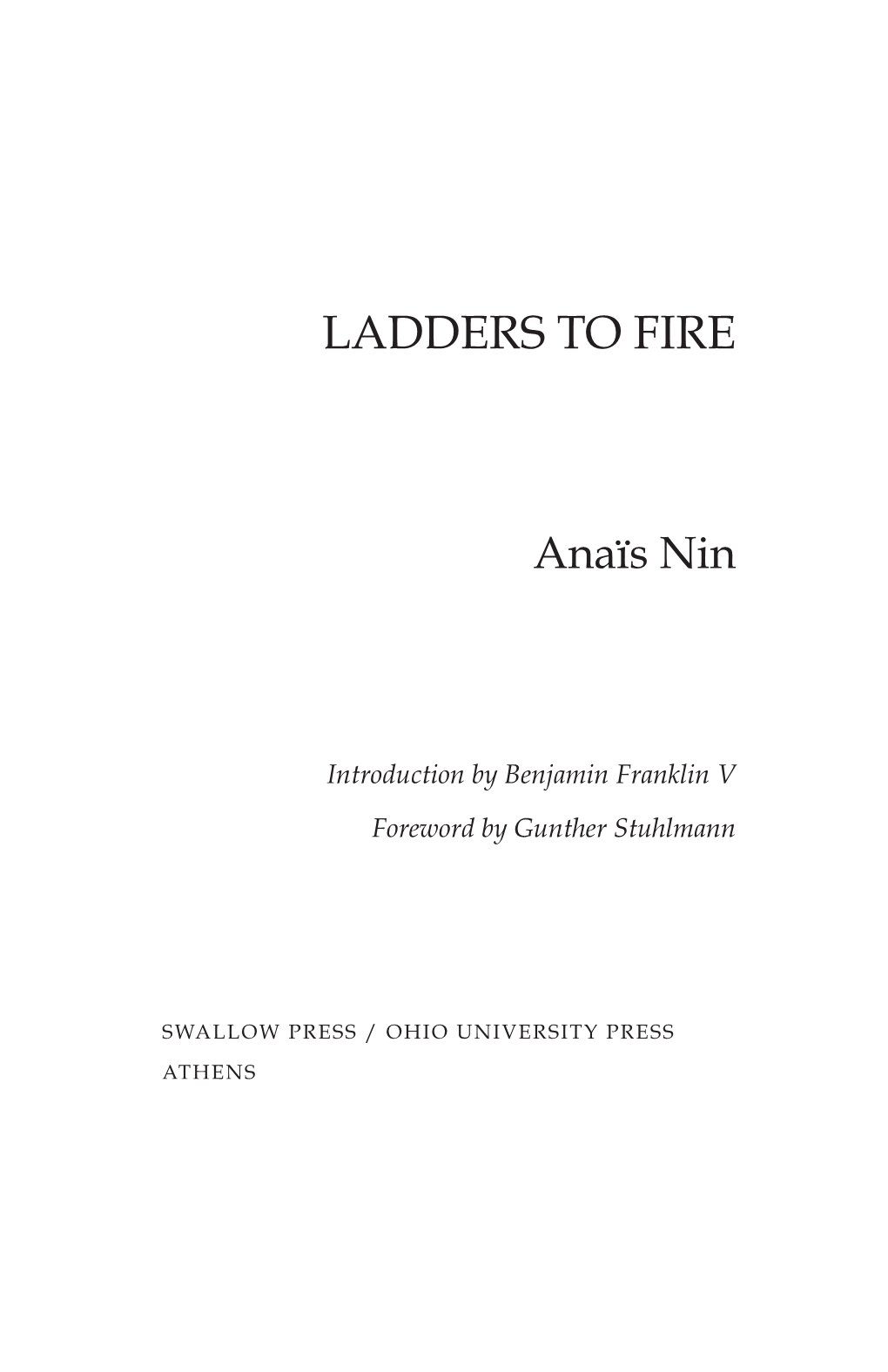Ladders to Fire
