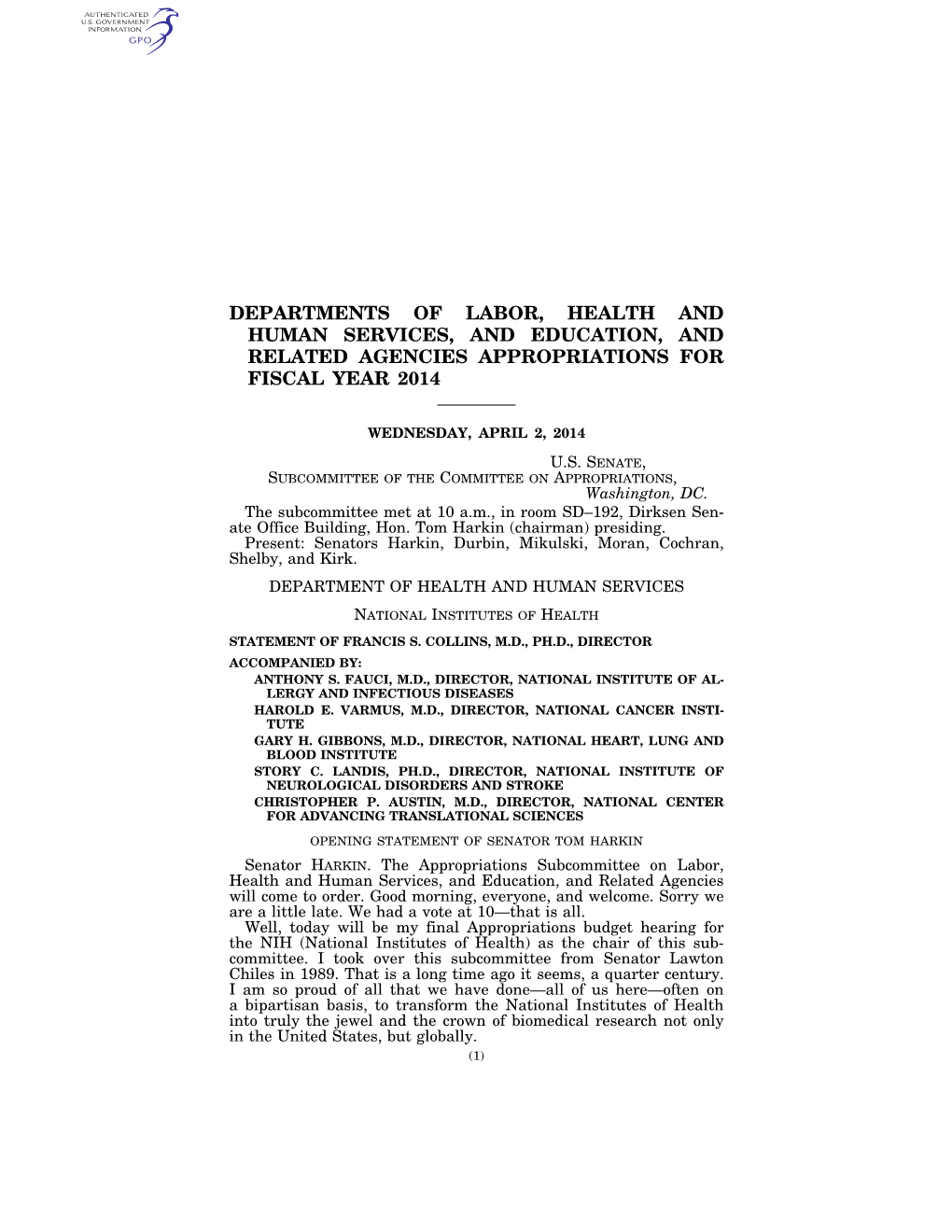 Departments of Labor, Health and Human Services, and Education, and Related Agencies Appropriations for Fiscal Year 2014