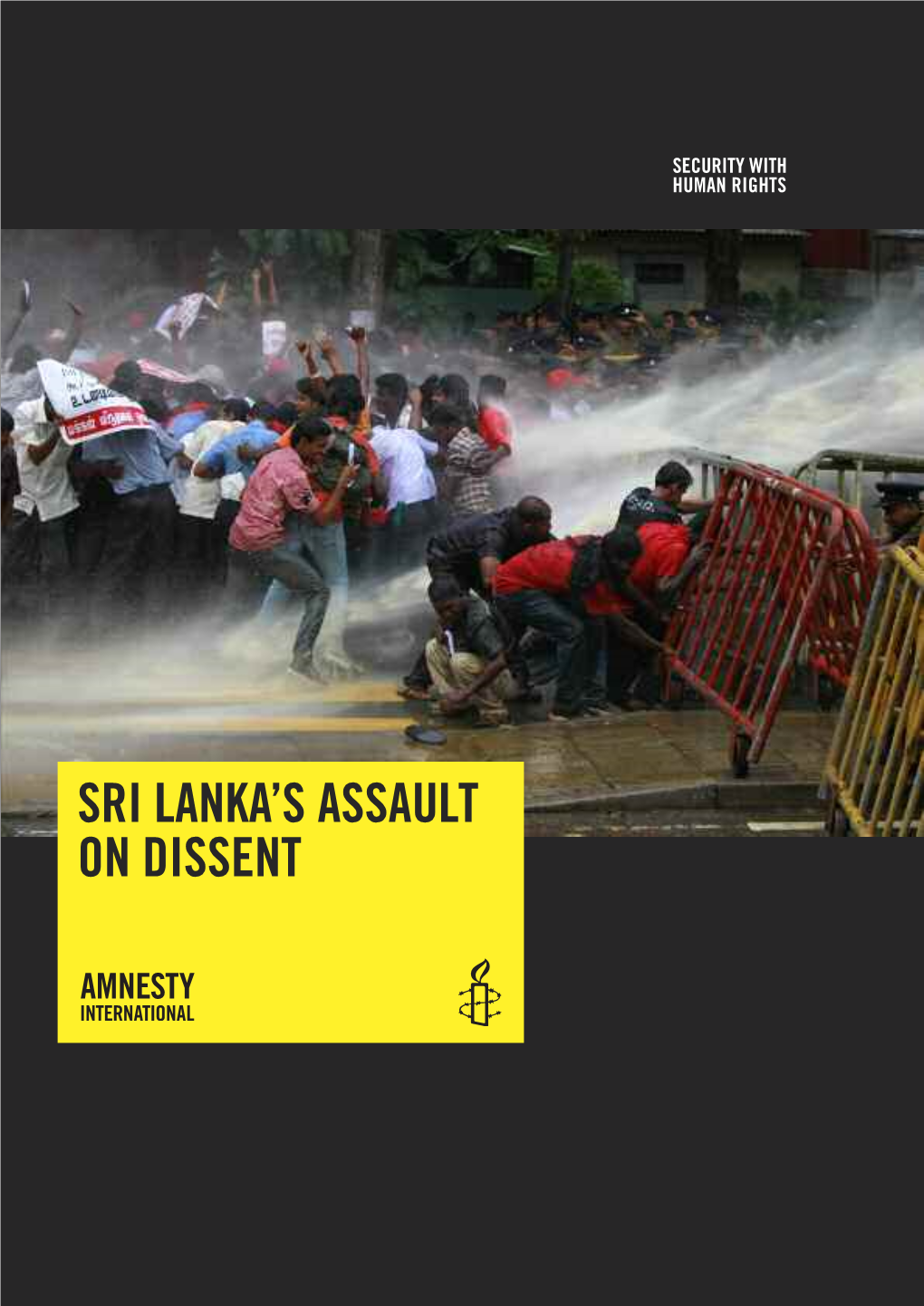 Sri Lanka's Assault on Dissent