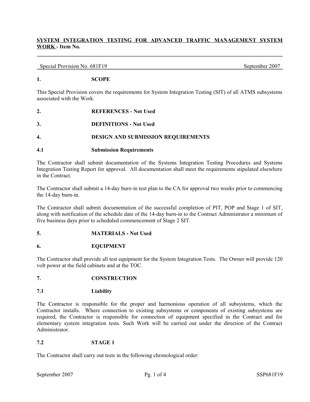 System Integration Testing for Freeway Traffic Management System Work (Minimum 10% of Selected