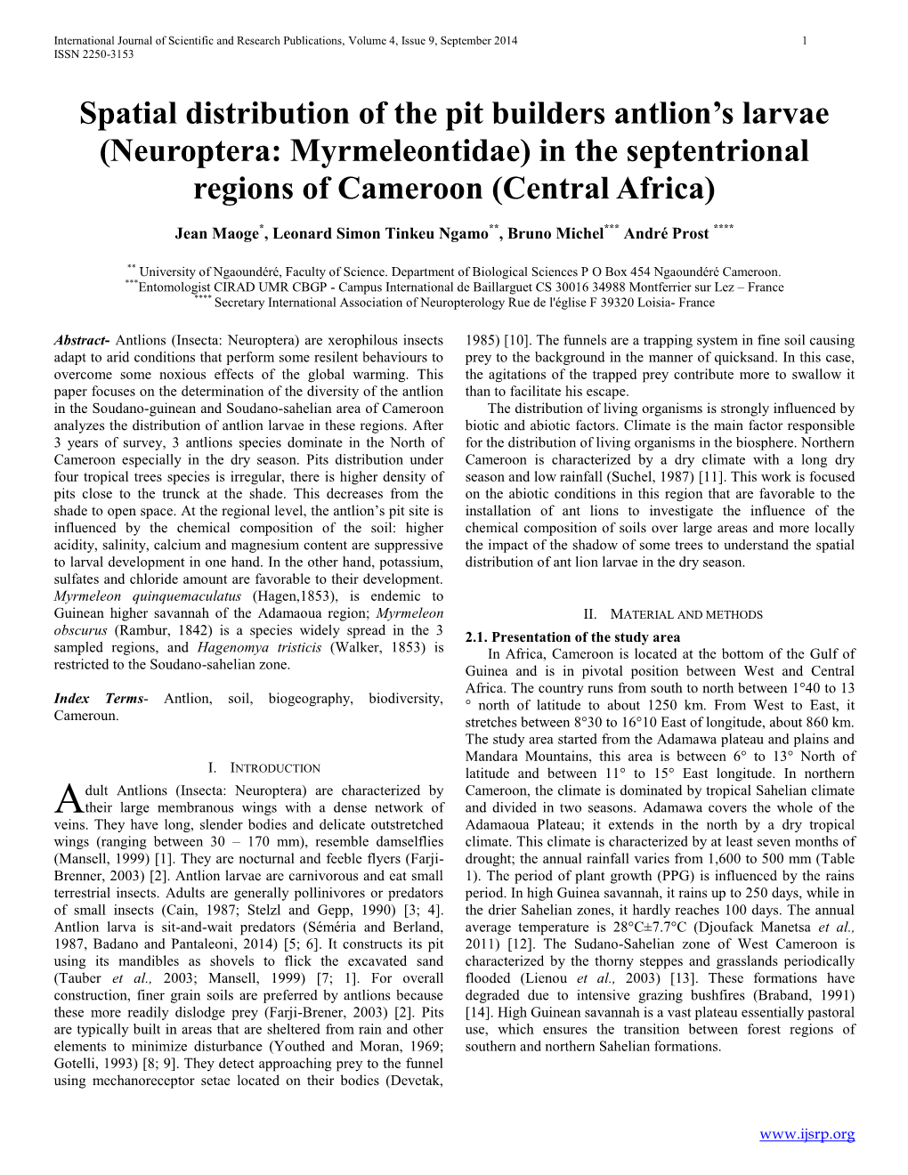 Spatial Distribution of the Pit Builders Antlion's Larvae