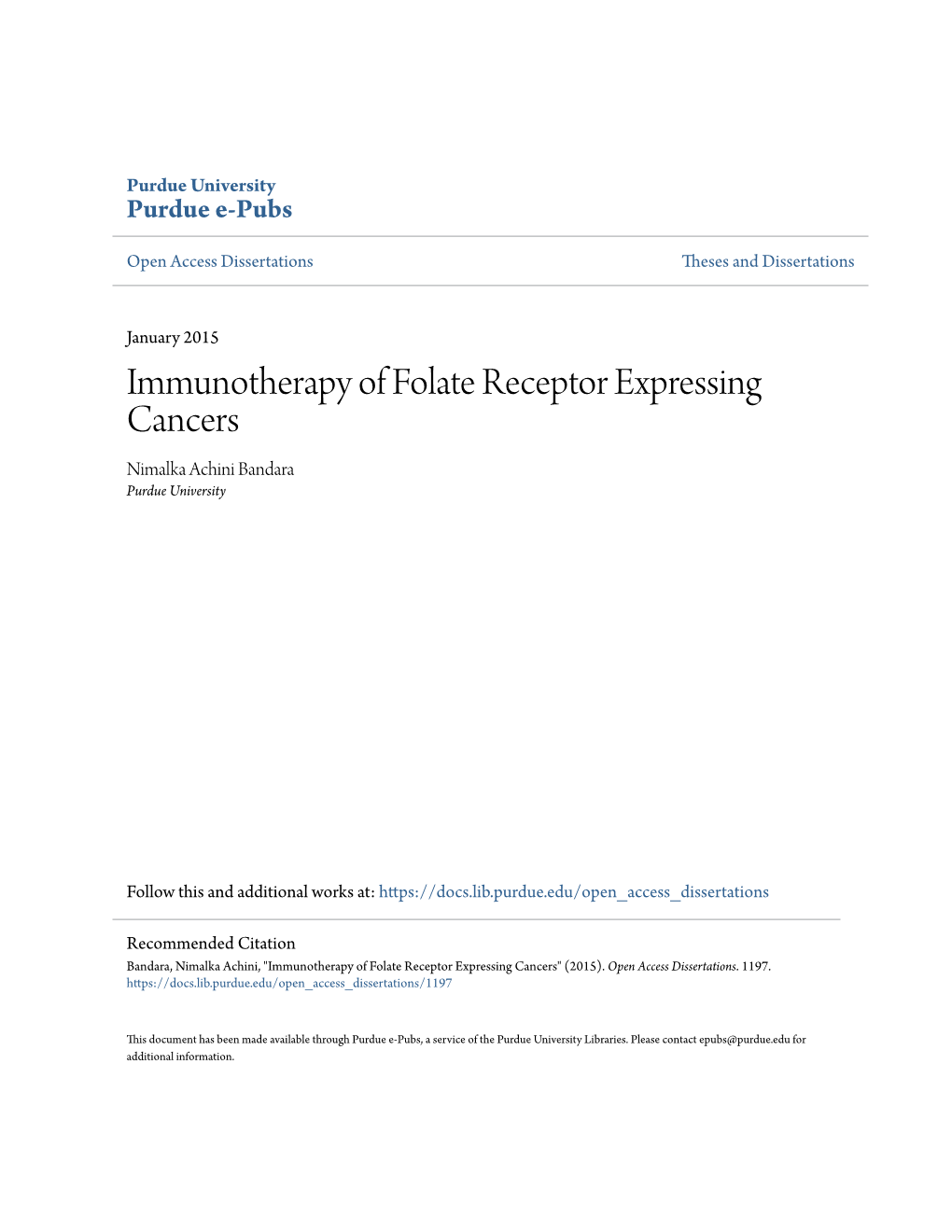 Immunotherapy of Folate Receptor Expressing Cancers Nimalka Achini Bandara Purdue University