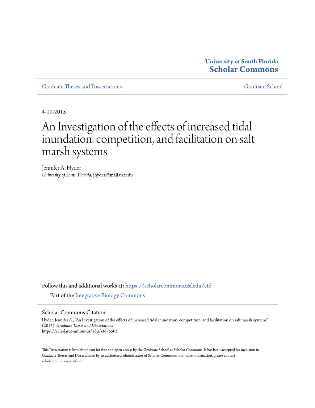 An Investigation of the Effects of Increased Tidal Inundation, Competition, and Facilitation on Salt Marsh Systems Jennifer A