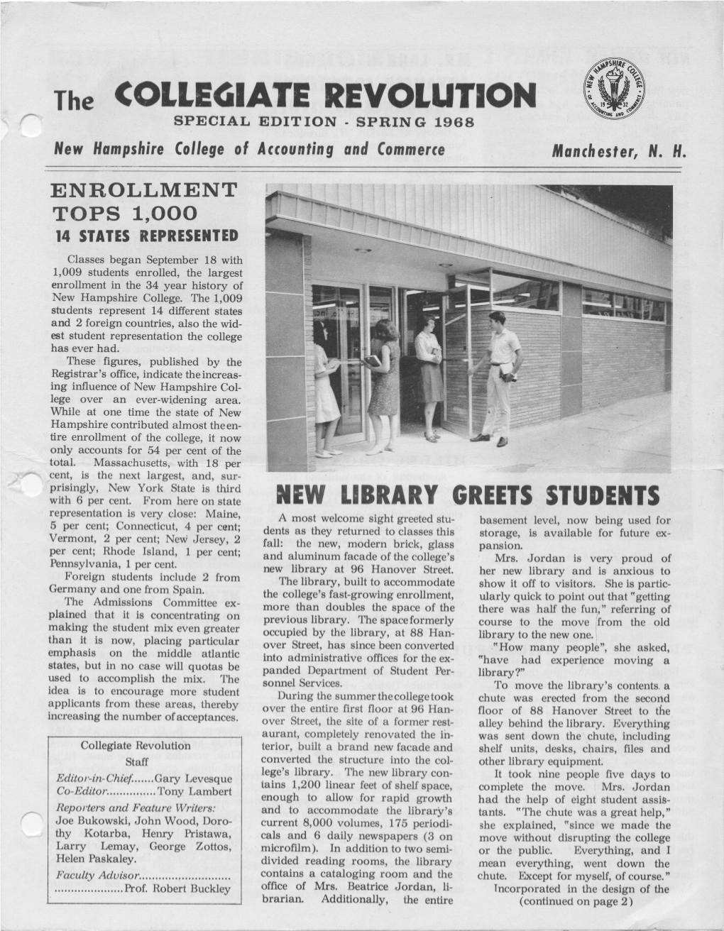 The COLLEGIATE REVOLUTION SPECIAL EDITION - SPRING 1968 New Hampshire College of Accounting and Commerce Manchester, N