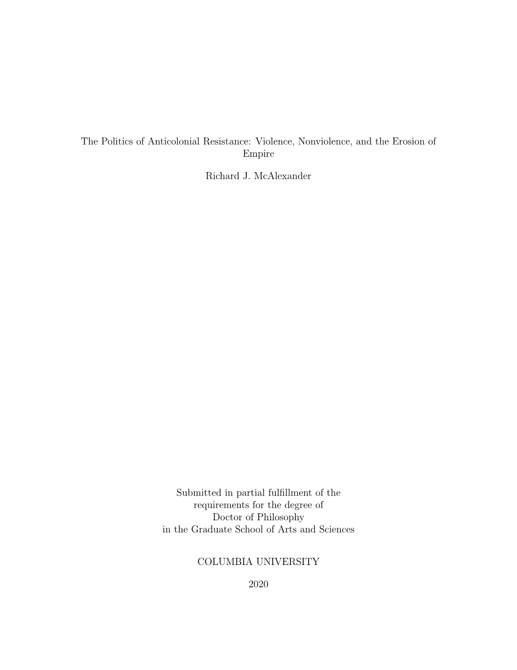 The Politics of Anticolonial Resistance: Violence, Nonviolence, and the Erosion of Empire