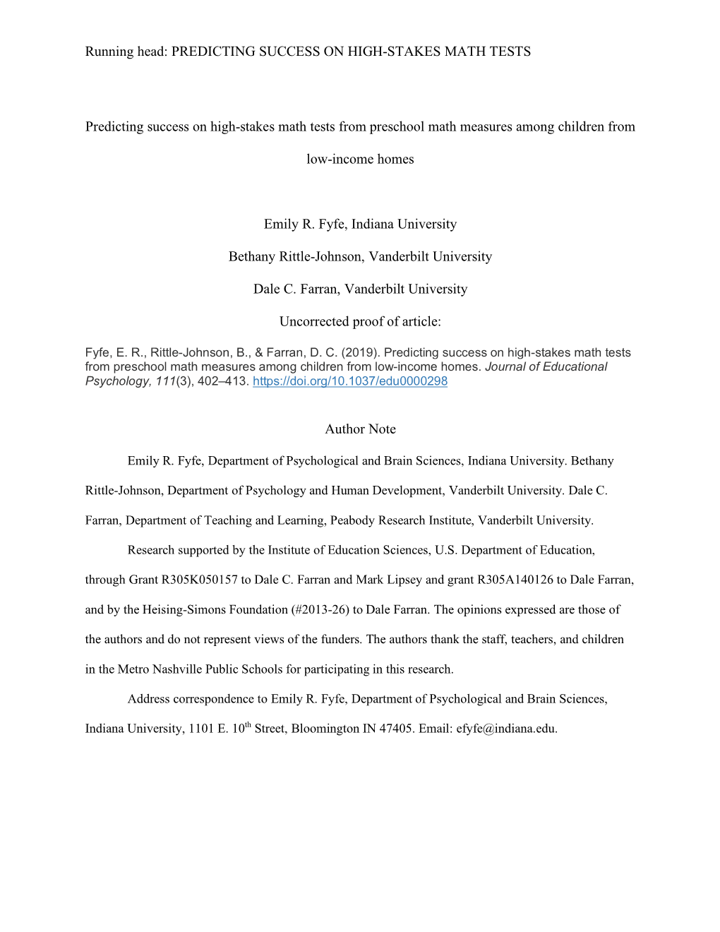 PREDICTING SUCCESS on HIGH-STAKES MATH TESTS Predicting Success on High-Stakes Math Tests from Preschool Math