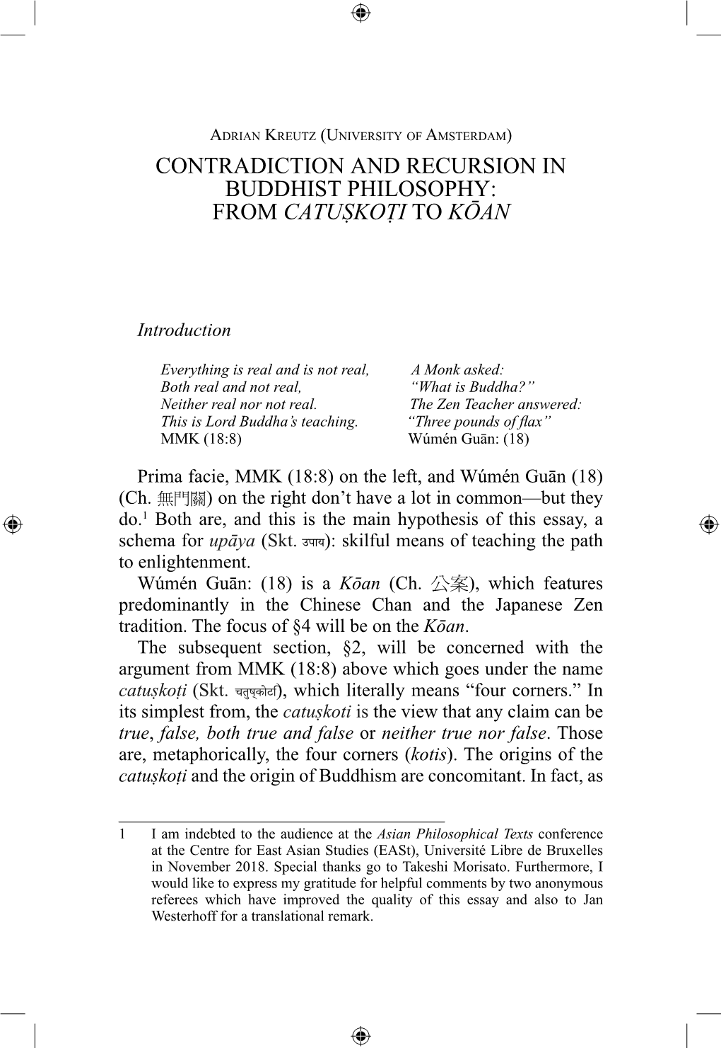 Contradiction and Recursion in Buddhist Philosophy: from Catuṣkoṭi to Kōan