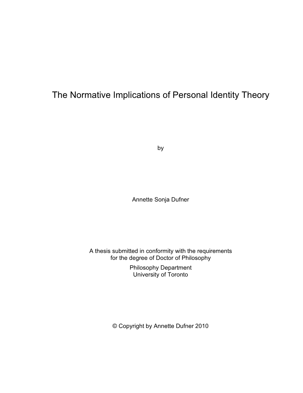 The Normative Implications of Personal Identity Theory