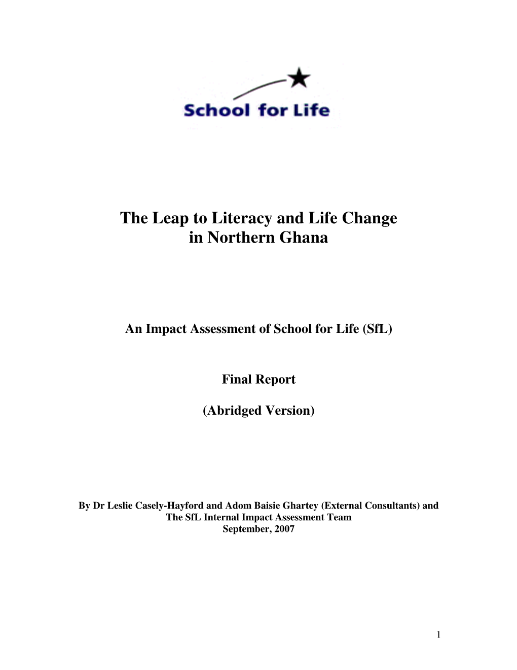 The Leap to Literacy and Life Change in Northern Ghana