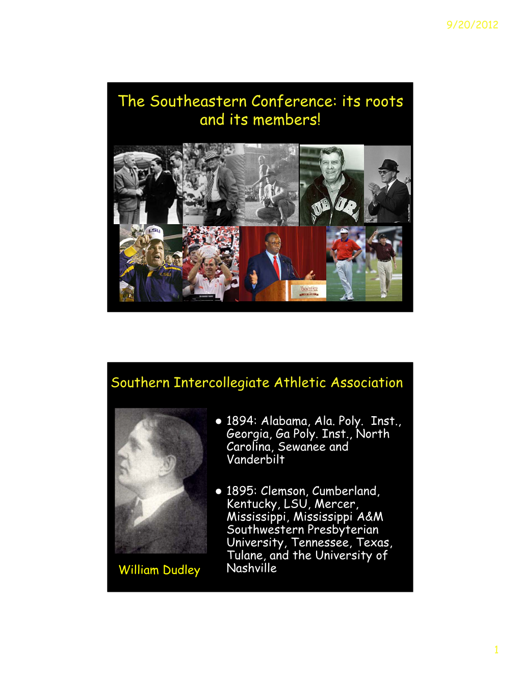 The Southeastern Conference: Its Roots and Its Members!