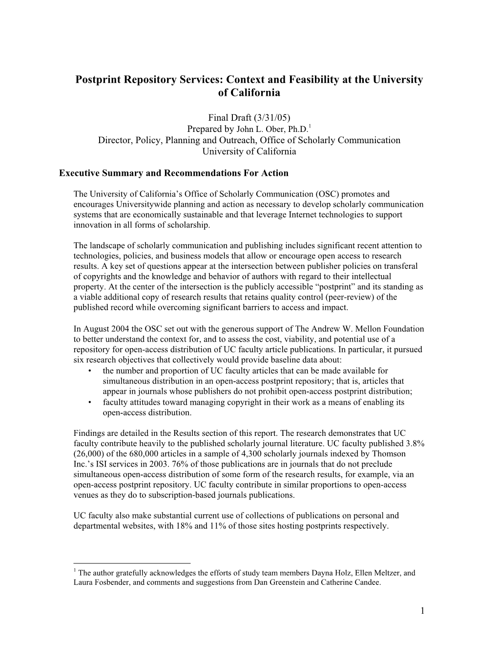 Postprint Repository Services: Context and Feasibility at the University of California