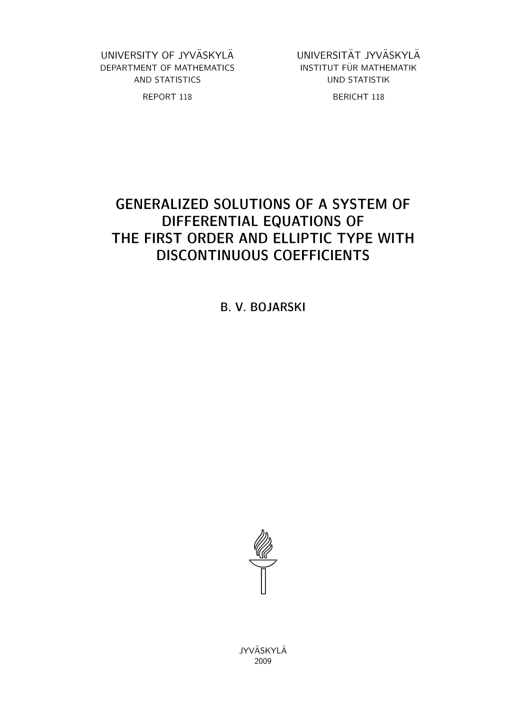 Generalized Solutions of a System of Differential Equations of the First Order and Elliptic Type with Discontinuous Coefficients