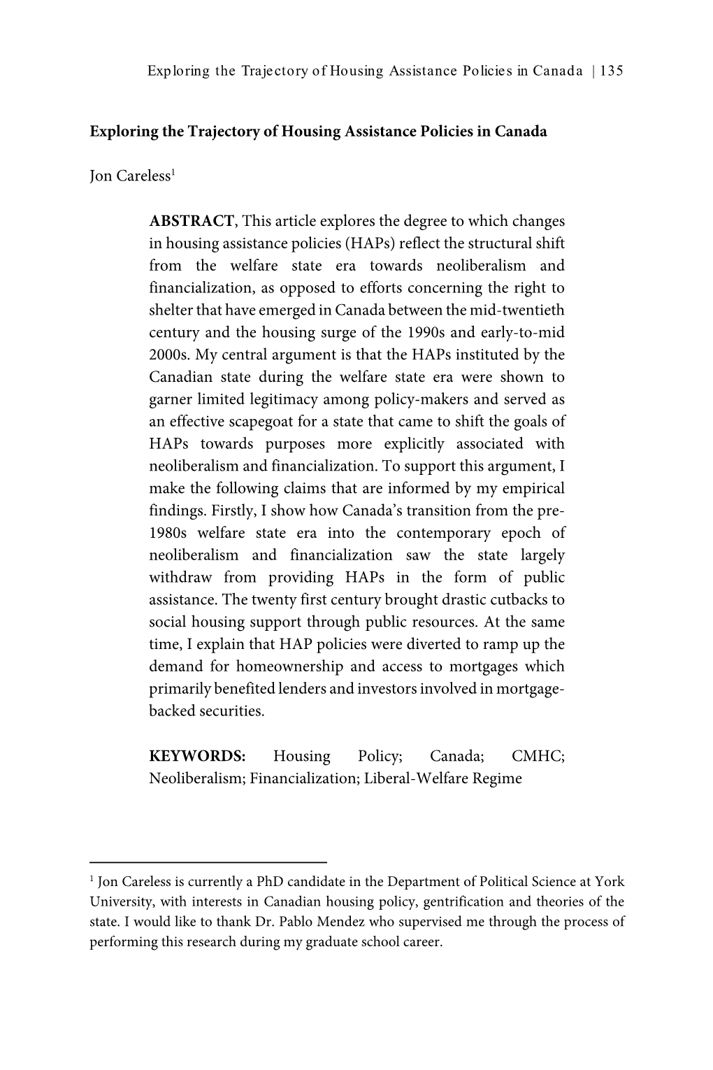 Exploring the Trajectory of Housing Assistance Policies in Canada Jon