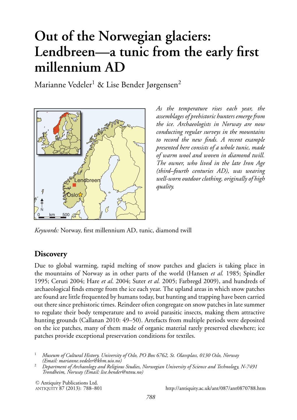 Out of the Norwegian Glaciers: Lendbreen—A Tunic from the Early First Millennium AD