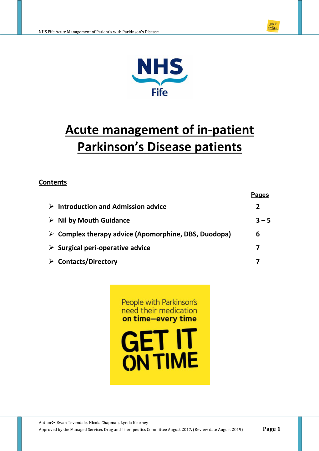 Acute Management of In-Patient Parkinson's Disease Patients