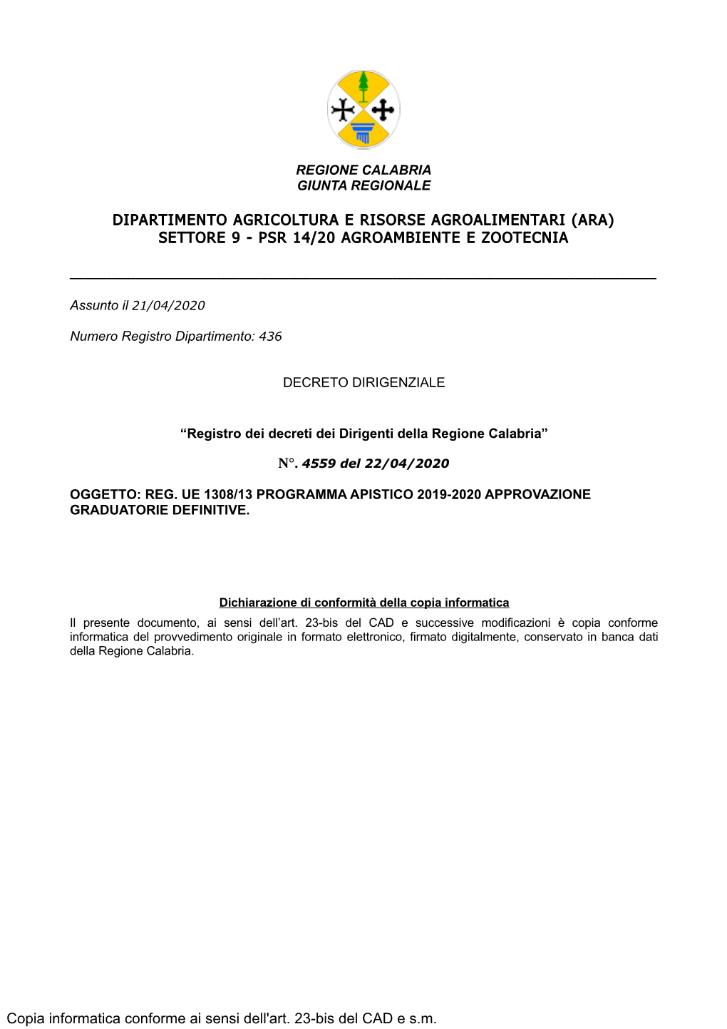 Dipartimento Agricoltura E Risorse Agroalimentari (Ara) Settore 9 - Psr 14/20 Agroambiente E Zootecnia