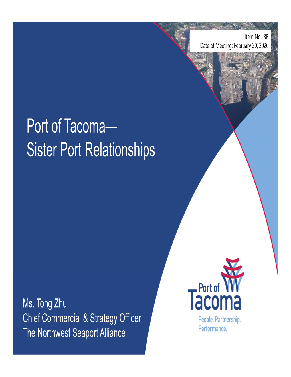 Port of Tacoma— Sister Port Relationships