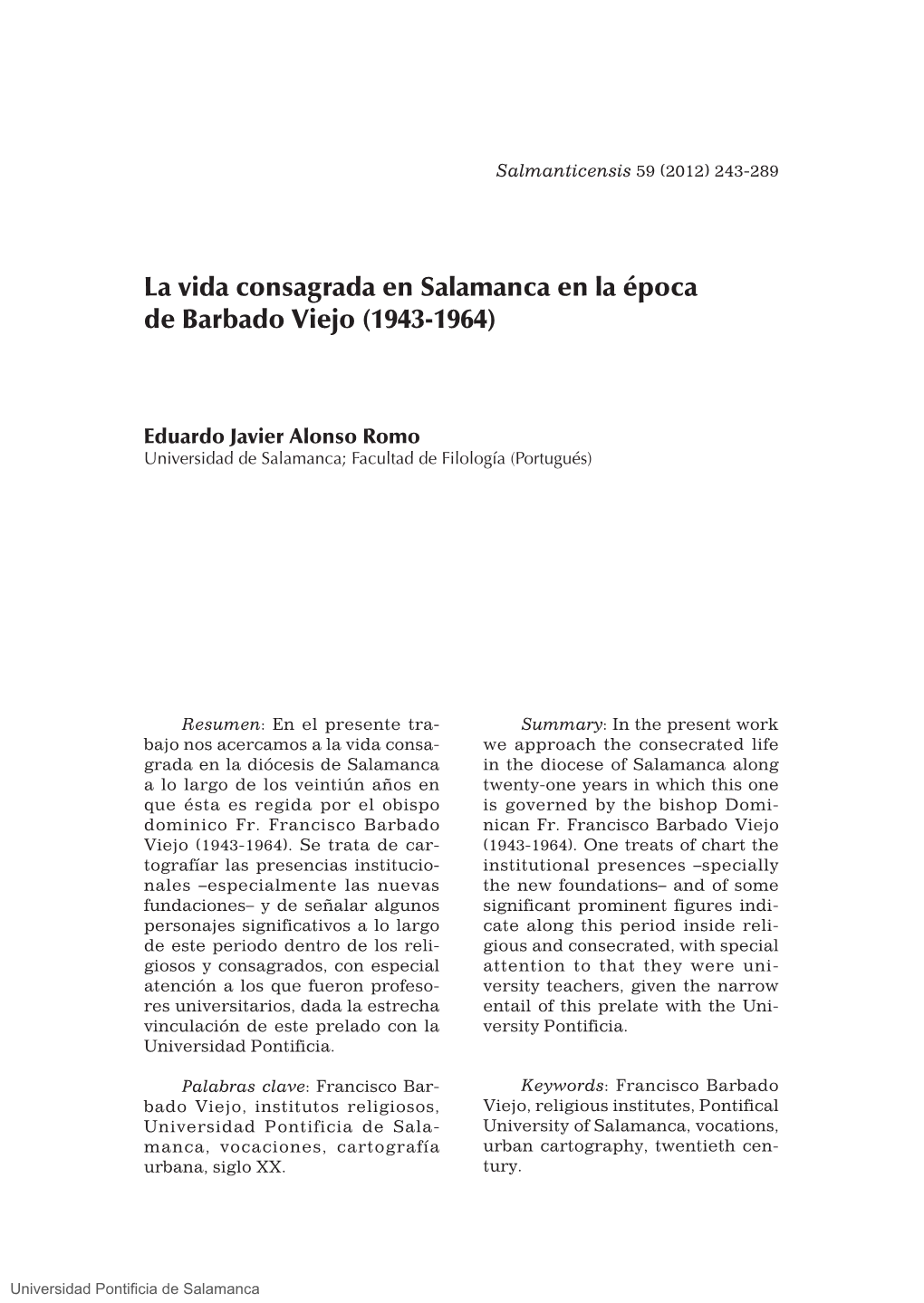 La Vida Consagrada En Salamanca En La Época De Barbado Viejo (1943-1964)