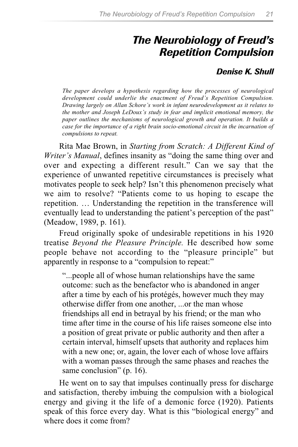 The Neurobiology of Freud's Repetition Compulsion