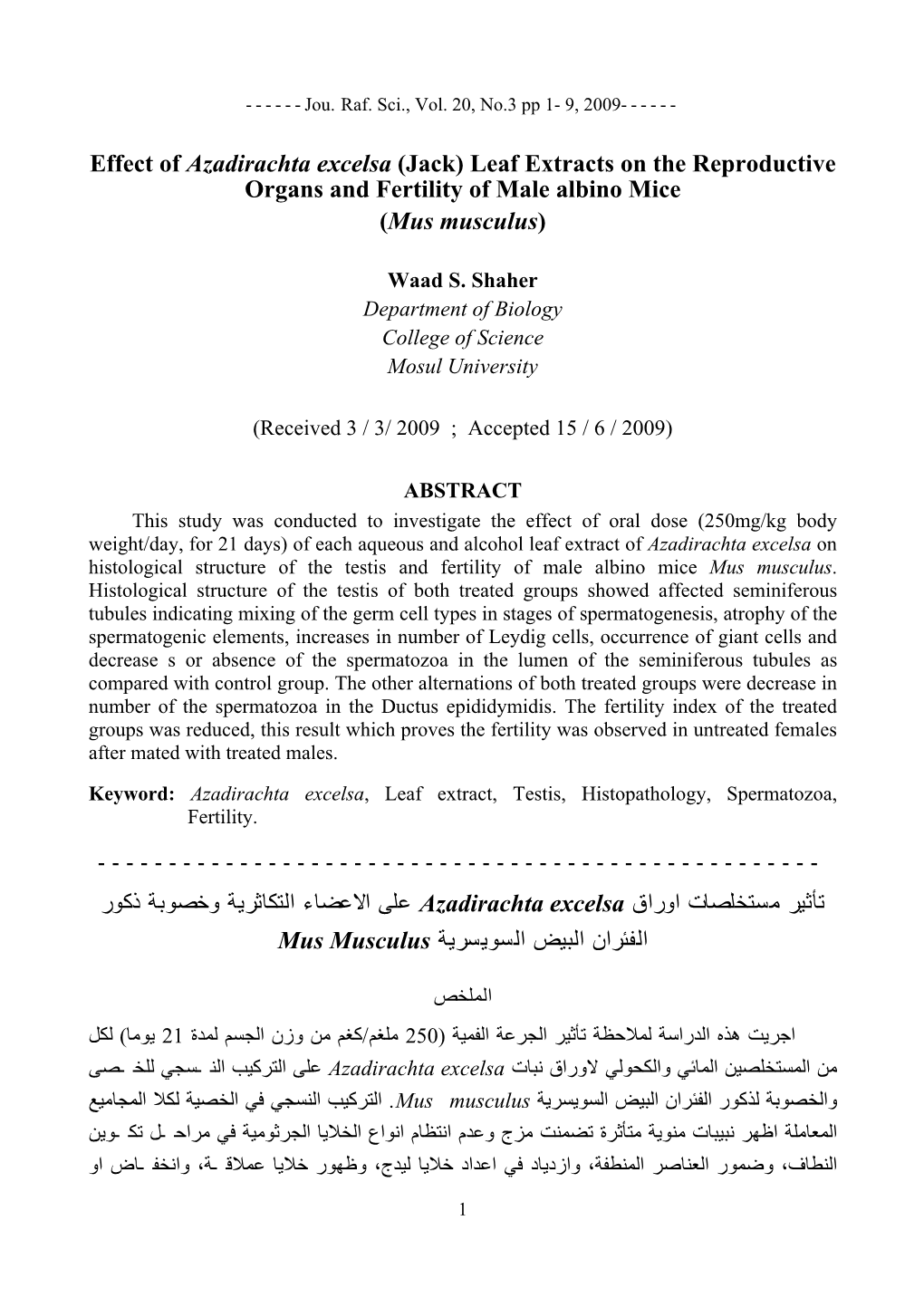 Effect of Azadirachta Excelsa (Jack) Leaf Extracts on the Reproductive Organs and Fertility of Male Albino Mice (Mus Musculus)