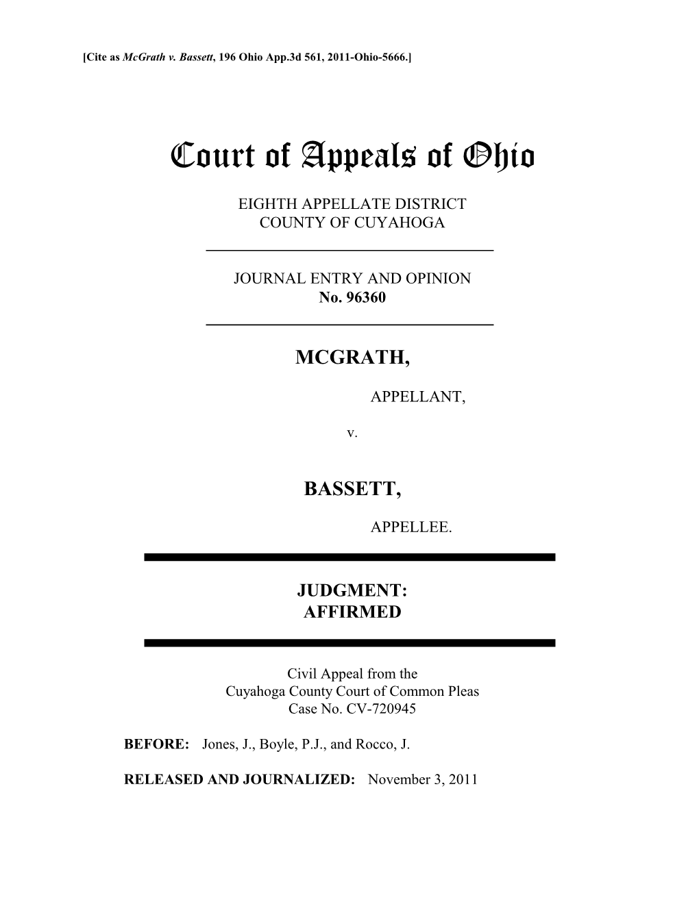 Mcgrath V. Bassett, 196 Ohio App.3D 561, 2011-Ohio-5666.]