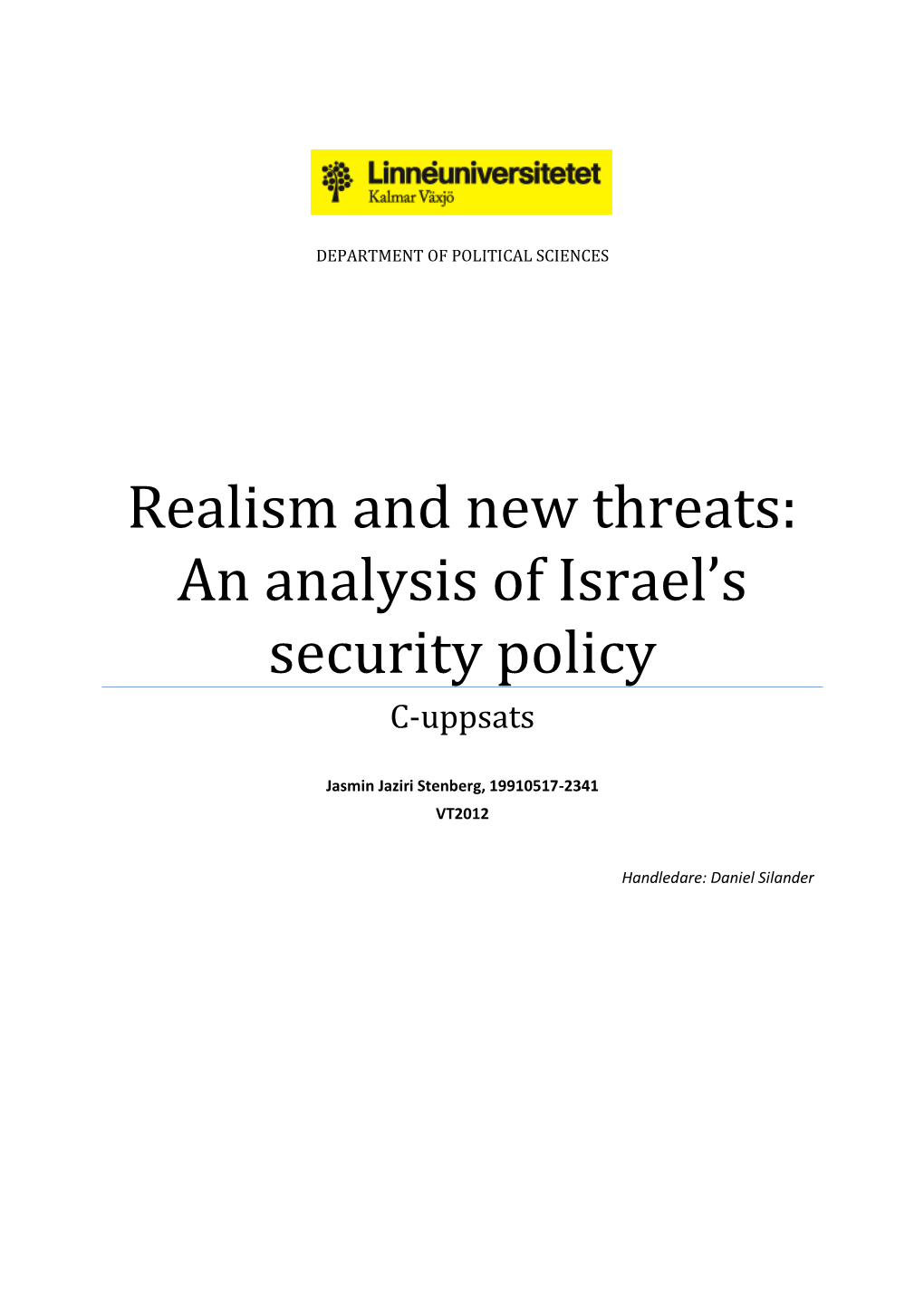 Realism and New Threats: an Analysis of Israel's Security Policy