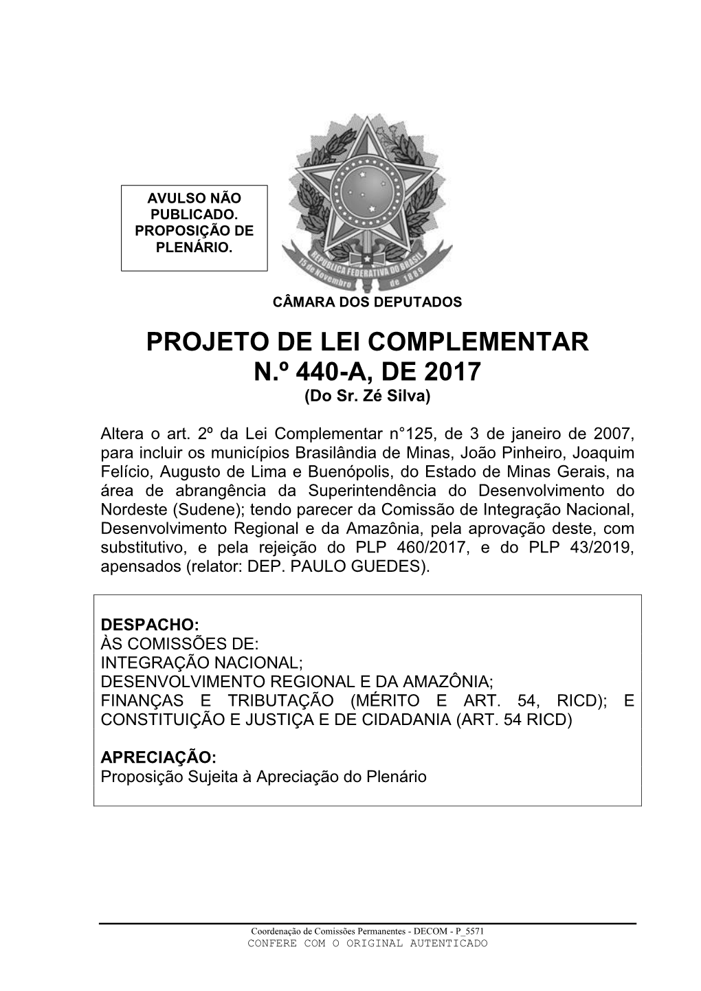 PROJETO DE LEI COMPLEMENTAR N.º 440-A, DE 2017 (Do Sr