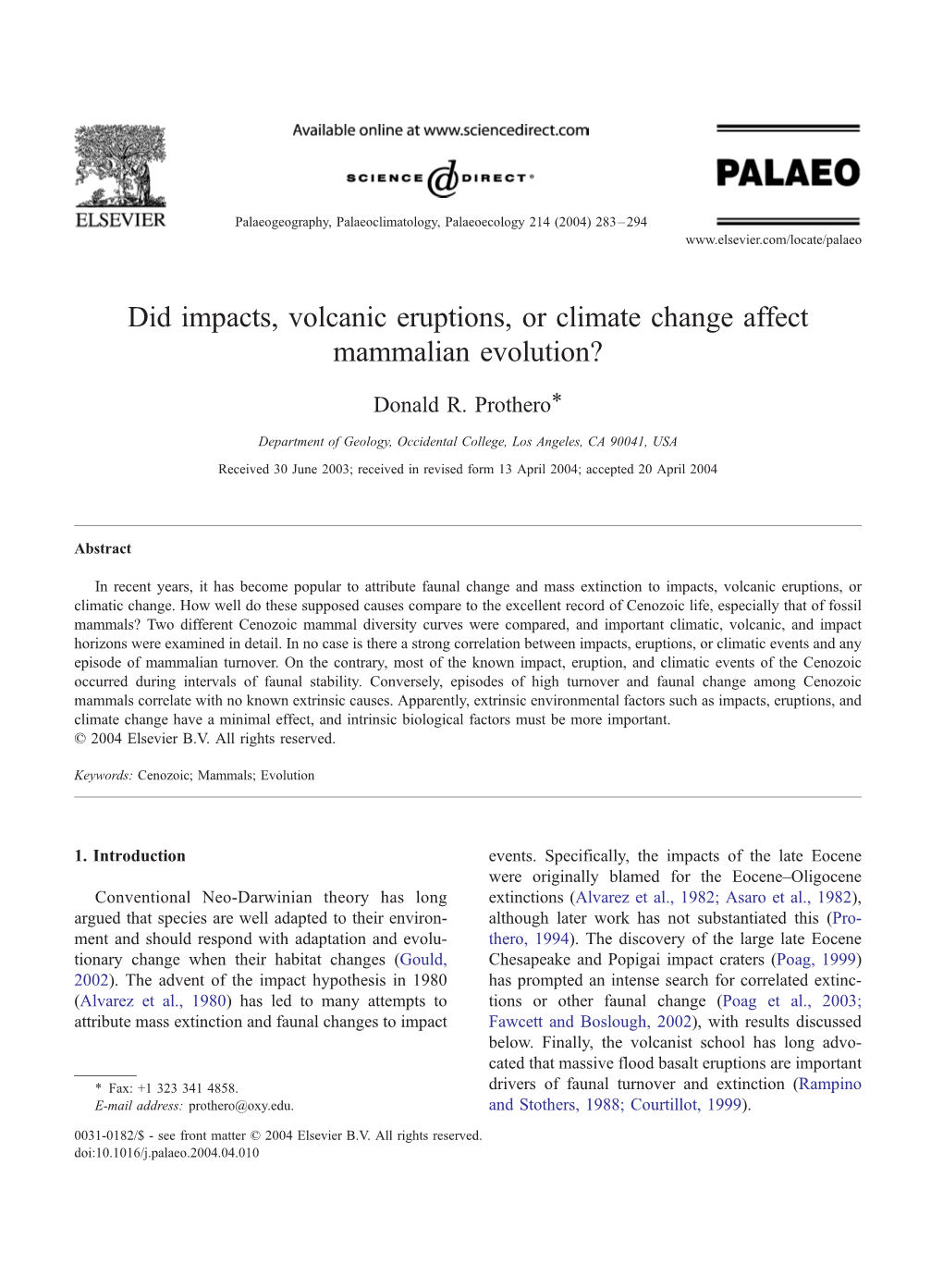 Did Impacts, Volcanic Eruptions, Or Climate Change Affect Mammalian Evolution?