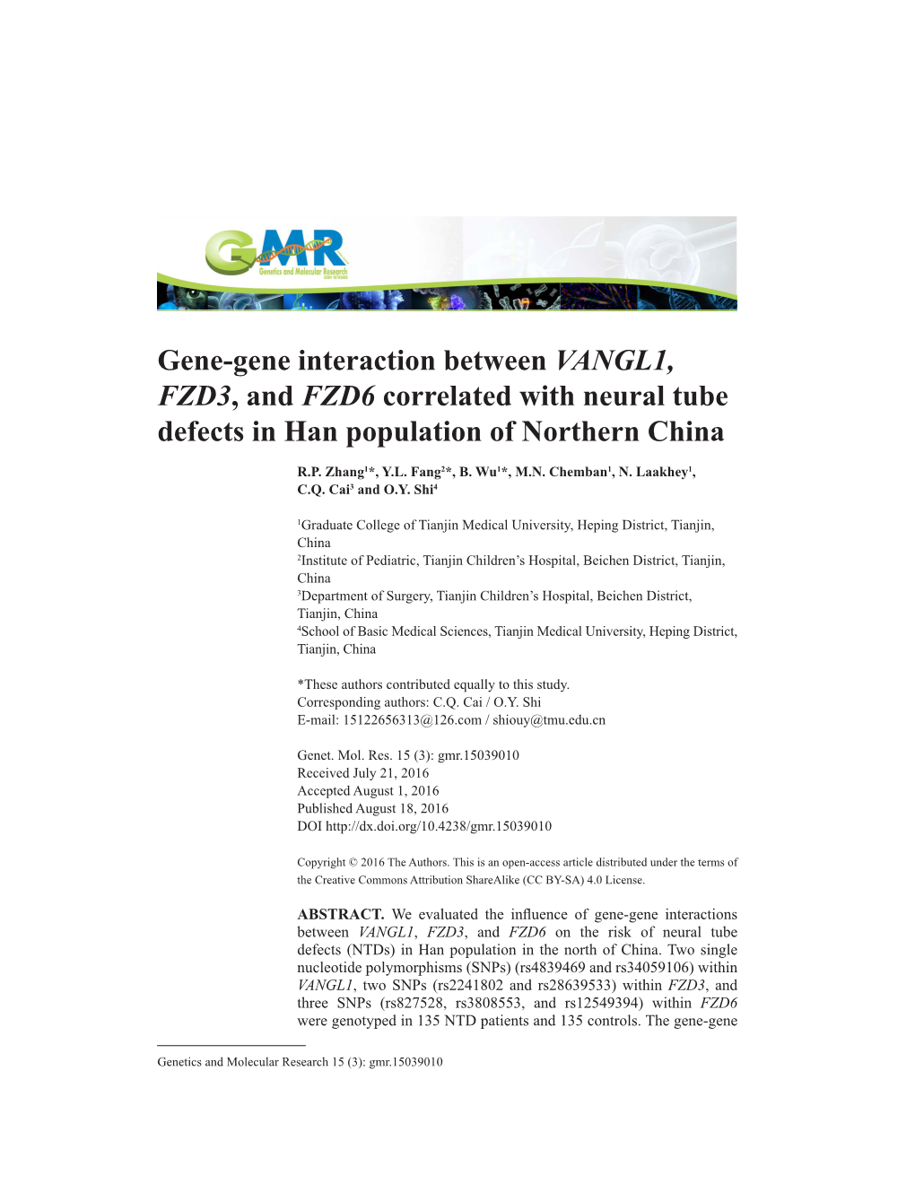 Gene-Gene Interaction Between VANGL1, FZD3, and FZD6 Correlated with Neural Tube Defects in Han Population of Northern China