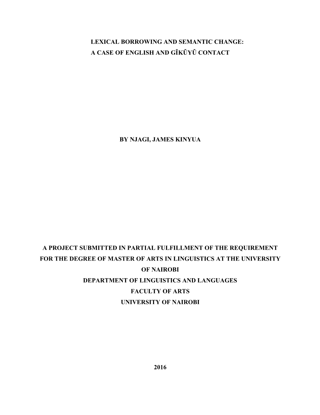 Lexical Borrowing and Semantic Change: a Case of English and Gĩkũyũ Contact